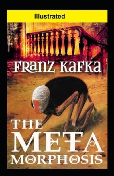 Cover for Franz Kafka · The Metamorphosis Illustrated (Paperback Bog) (2021)