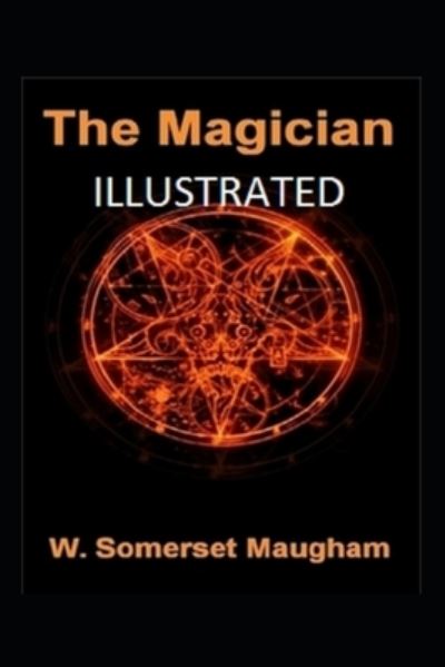 Cover for W Somerset Maugham · The Magician Illustrated (Paperback Book) (2021)