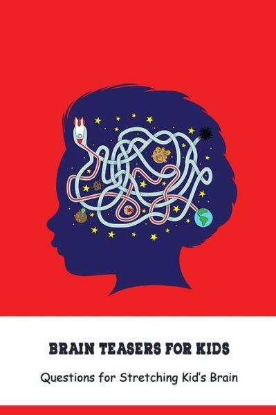 Cover for Angela Johnson · Brain Teasers for Kids (Pocketbok) (2021)