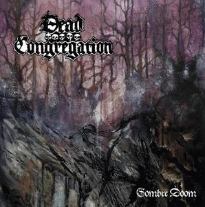 Cover for Dead Congregation · Sombre Doom (LP) (2017)