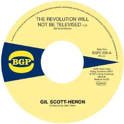 Gil Scott-heron · The Revolution Will Not Be Televised/ Home is Where the Hatred is (7") (2013)