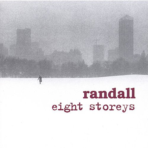 Cover for Randall · Eight Storeys (CD) (2006)