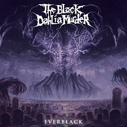 Everblack Re-issue - Black Dahlia Murder the - Music - METAL BLADE RECORDS - 0039842509679 - 