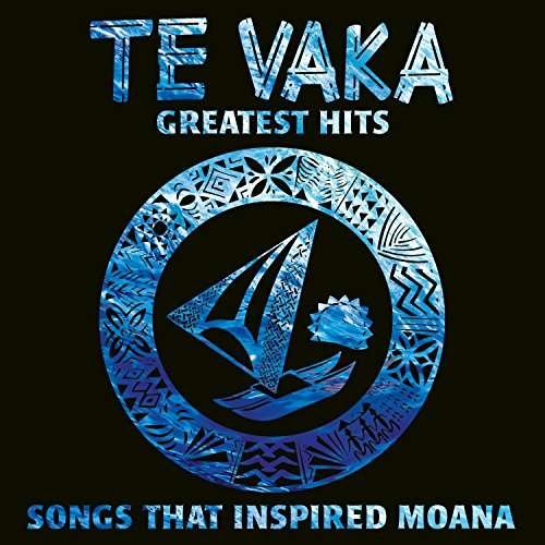 Greatest Hits - Te Vaka - Musique - WALT DISNEY - 0050087374679 - 6 octobre 2017