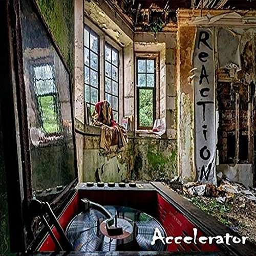 Cover for Reaction · Accelerator (CD) (2016)