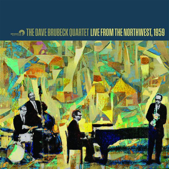 Cover for Dave Brubeck Quartet · Live From The Northwest, 1959 (CD) (2023)