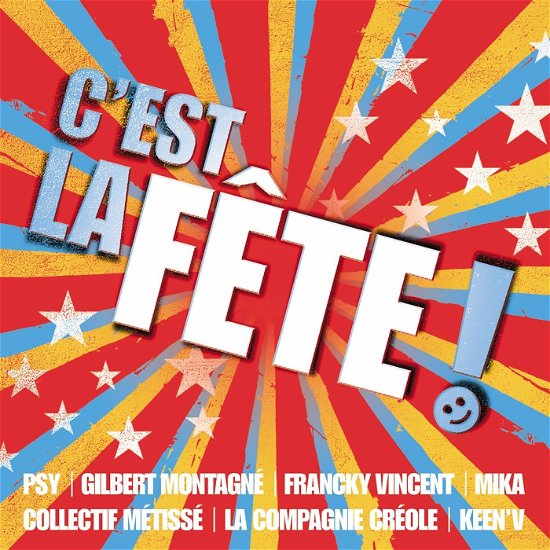 Cover for C'est La Fete ! · Psy,montagne g,vincent f... (CD) (2016)