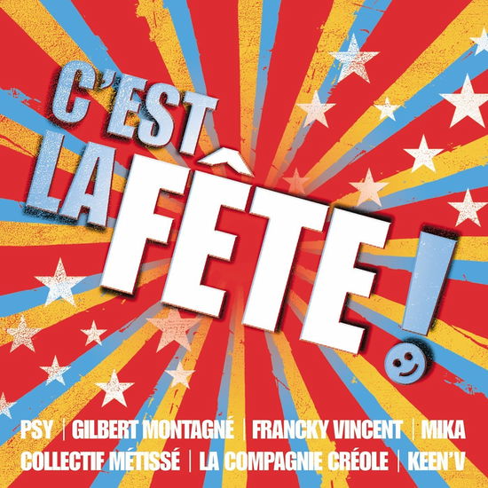 C'est La Fete - V/A - Música - UNIVERSAL - 0600753445679 - 10 de maio de 2016