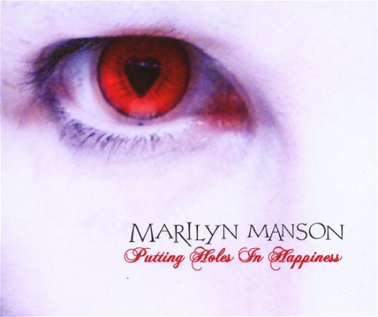 Cover for Marilyn Manson · Putting Holes in Happines (SCD) [Enhanced edition] (2007)