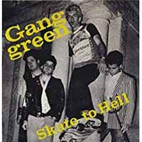 Cover for Gang Green · Skate to Hell (7&quot;) (2015)