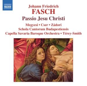 Cover for J.F. Fasch · Passio Jesu Christi (CD) (2008)