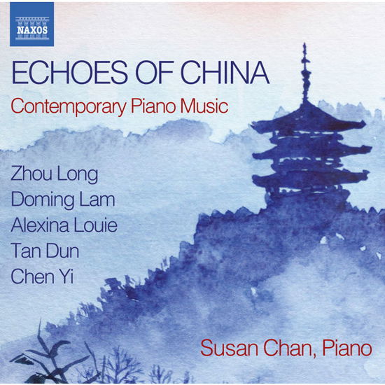 Cover for Lam / Chan,susan · Echoes of China - Contemporary Piano Music (CD) (2015)