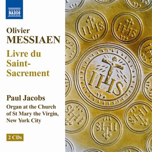 Cover for O. Messiaen · Livre Du Saint-sacrement (CD) (2010)