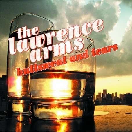 Buttsweat and Tears - Lawrence Arms - Musik - FAT WRECK CHORDS - 0751097023679 - 11. marts 2011