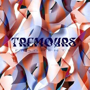 Cover for Tremours · Fragments (LP) (2025)