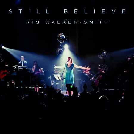 Cover for Kim Walker-Smith · Still Believe CD (CD)