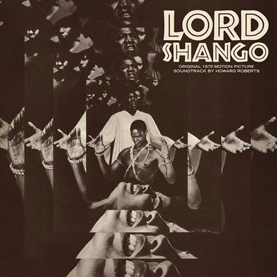 Howard Roberts · Lord Shango (LP) [Reissue edition] (2021)