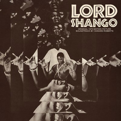 Lord Shango - Howard Roberts - Musik - TIDAL WAVES MUSIC - 0804589493679 - 11. juni 2021