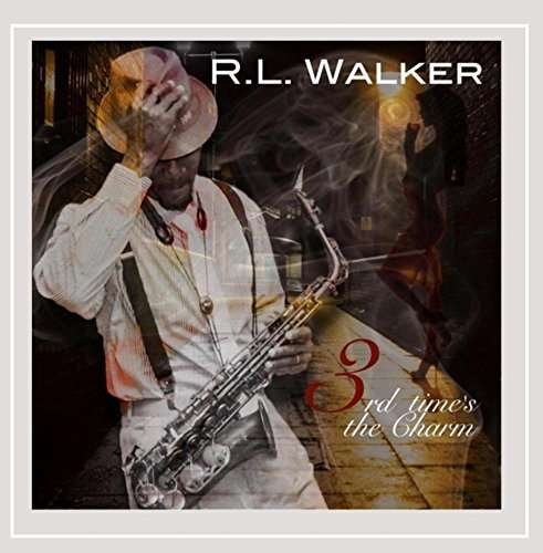 Cover for Rl Walker · 3rd Time's the Charm (CD) (2014)