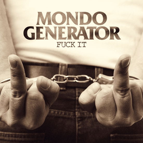 Cover for Mondo Generator · Fuck It (LP) [Coloured edition] (2020)