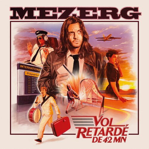 Cover for Mezerg · Vol Retarde De 42 Mn (LP) (2025)