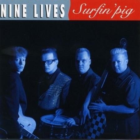 Cover for Nine Lives · Surfin' Pig (CD) (2017)