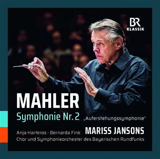 Mahler: Symphonie Nr. 2 - Harteros / Fink / Brso / Jansons - Musik - BR KLASSIK - 4035719001679 - 28 september 2018