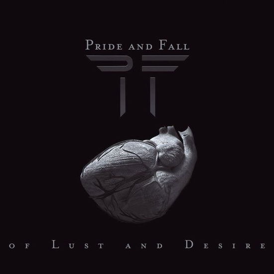 Cover for Pride &amp; Fall · Of Lust and Desire (CD) [Limited edition] (2013)