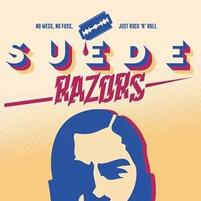 Cover for Suede Razors · No Mess, No Fuss, Just Rock ’n’ Roll (LP) (2022)