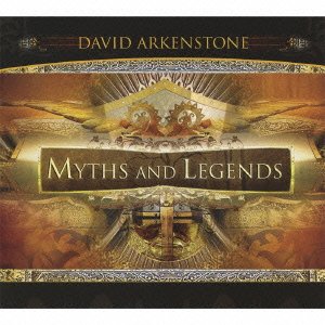 Cover for David Arkenstone · Myths And Legends (CD) [Japan Import edition] (2021)