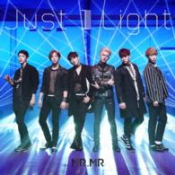 Cover for Mr.mr · Just 1 Light &lt;limited&gt; (CD) [Japan Import edition] (2016)