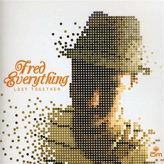 Cover for Fred Everything · Lost Together (CD) [Bonus Tracks edition] (2009)