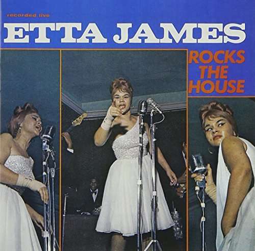 Cover for Etta James · Rocks the House (CD) [Bonus Tracks, Remastered edition] (2013)