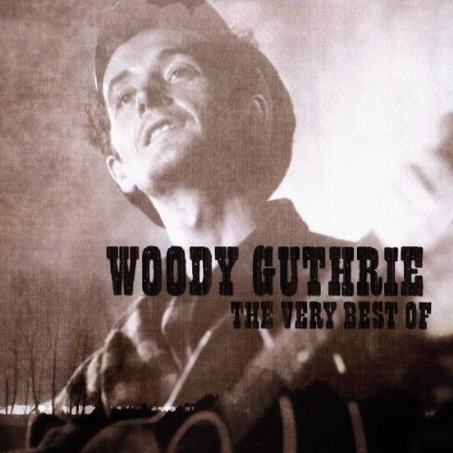 The Very Best Of - Woody Guthrie - Musiikki - Music Club - 5014797290679 - tiistai 10. huhtikuuta 2001