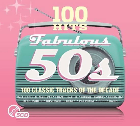 Fabulous 50s - 100 Hits - Musikk - 100 HITS - 5014797894679 - 24. august 2009