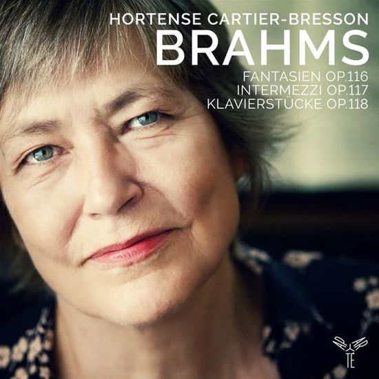 Cover for Hortense Cartier-bresson · Brahms: Fantasien. Op. 116. Intermezzi. Op. 117 &amp; Klavierstucke. Op. 118 (CD) (2020)