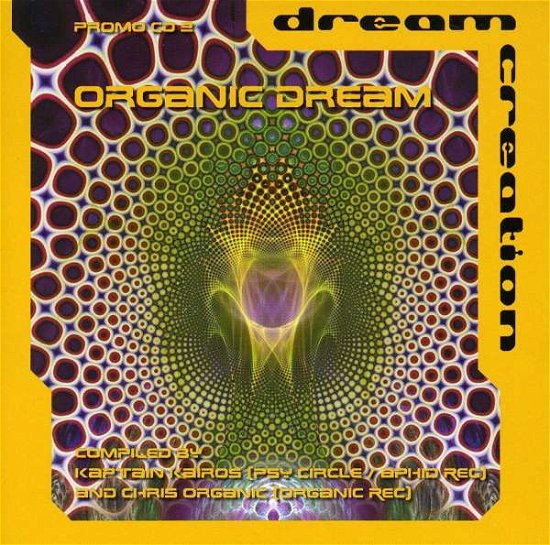 Cover for Dream Creation Vol 2 · Organic Dream (CD) (2010)