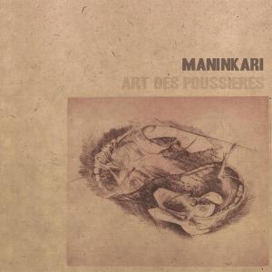 Cover for Maninkari · Art Des Poussieres (LP) [Limited edition] (2008)