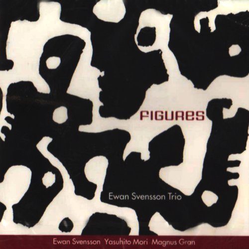 Svensson Ewan Trio · Figures (CD) (2001)