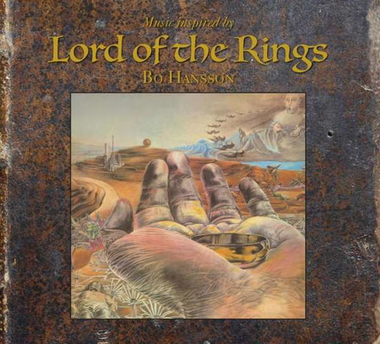 Lord of the Rings - Sagan Om Ringen - Bo Hansson - Muzyka - Silence Records - 7393210050679 - 22 kwietnia 2017