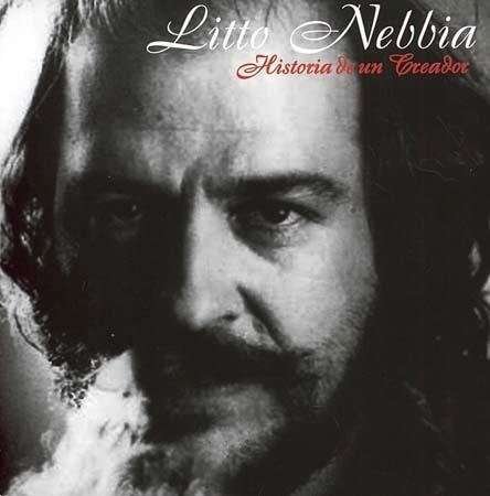 Cover for Litto Nebbia · Historia De Un Creador (CD) (2011)