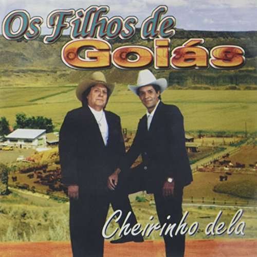 Cover for Os Filhos De Goias · Cheirinho Dela (CD) (2016)