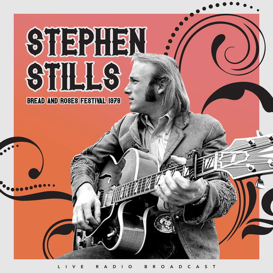 Cover for Stephen Stills · Best of Mimi Fariña's Bread and Roses Folk Festival September 4 1978 (LP)