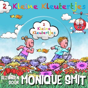 2 Kleine Kleutertjes Deel 1 - Twee Kleine Kleutertjes & Smit, Monique - Musiikki - VOSOUND - 8718456021679 - maanantai 1. joulukuuta 2014