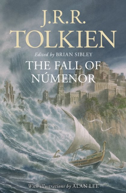 The Fall of Numenor: And Other Tales from the Second Age of Middle-Earth - J.R.R. Tolkien - Bøger - HarperCollins Publishers - 9780008655679 - 15. august 2024