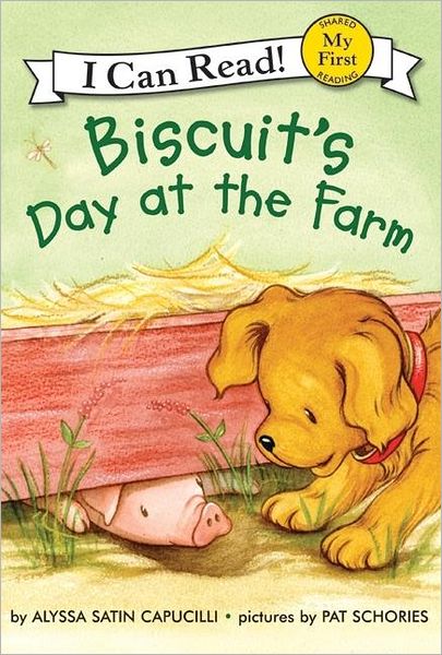 Cover for Alyssa Satin Capucilli · Biscuit's Day at the Farm - My First I Can Read (Hardcover Book) (2007)