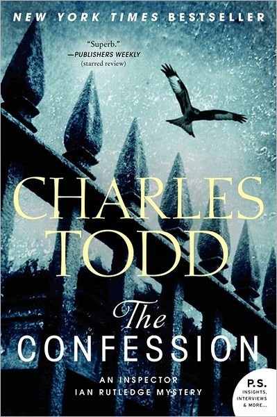 Cover for Charles Todd · The Confession: An Inspector Ian Rutledge Mystery - Inspector Ian Rutledge Mysteries (Taschenbuch) (2012)