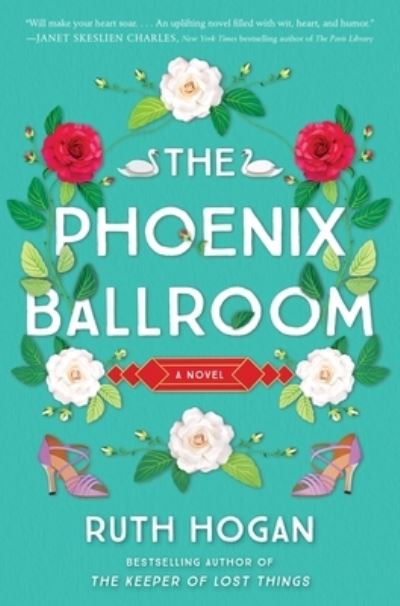 Cover for Ruth Hogan · Phoenix Ballroom (Bok) (2024)