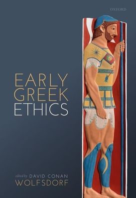 Cover for Early Greek Ethics (Hardcover bog) (2020)