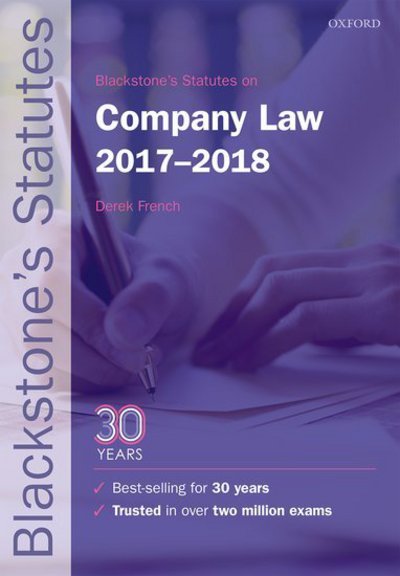 Blackstone's Statutes on Company Law 2017-2018 - Blackstone's Statute Series - Derek French - Książki - Oxford University Press - 9780198802679 - 17 sierpnia 2017